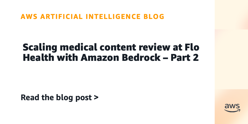Flo Health triển khai hệ thống kiểm duyệt nội dung y tế dùng Amazon Bedrock