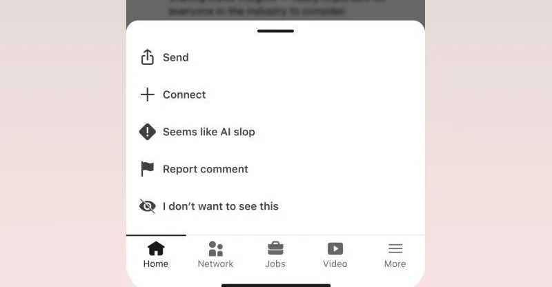 LinkedIn thêm nút 'có vẻ là AI slop' để báo cáo bài đăng